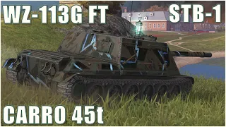 WZ-113G FT, STB-1 & Carro 45t ● WoT Blitz