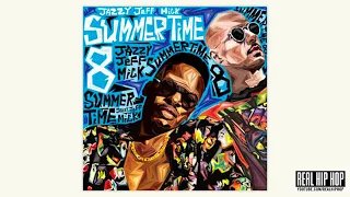 DJ Jazzy Jeff & MICK: Summertime Vol.8