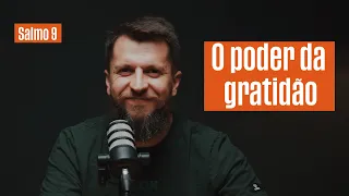 SALMO 9 - Como encontrar gratidão em meio à dor? | SALMOTERAPIA#09 - Dr. Jonatas Leonio