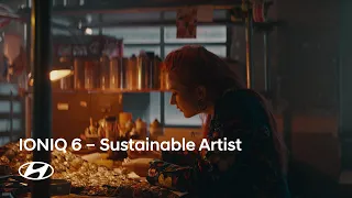 IONIQ 6 Digital World Premiere Highlights│A Sustainable Artist