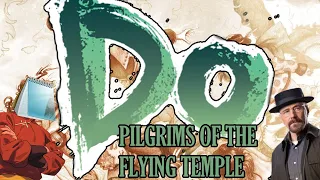 Notepad's Little Opinion on Do: Pilgrims of the Flying Temple in about 4 Minutes