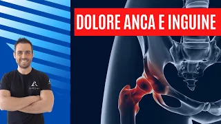 Dolore anca e inguine: ecco cosa lo causa e cosa fare