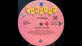 Trinere - Alone at last (Original Version)