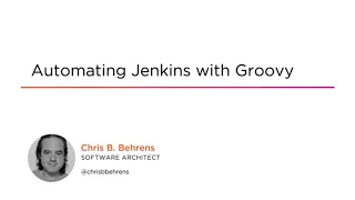 Jenkins Skills: Automating Jenkins with Groovy Course Preview