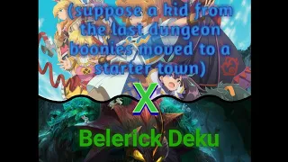 Belerick Deku season 1 part1- long friends reunion