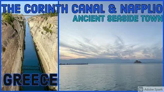 The Corinth Canal and Ancient Seaside Town Nafplio, Greece - Day Trip From Athens