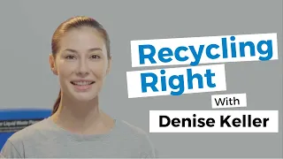 Recycling Right with Denise Keller