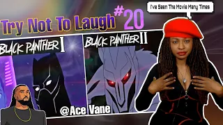 Try Not To Laugh 20 : BLACK PANTHER Special | Reaction @AceVane