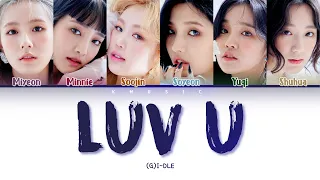 (G)I-DLE - 사랑해 Luv U (Color Coded Lyrics Han/Rom/Eng)