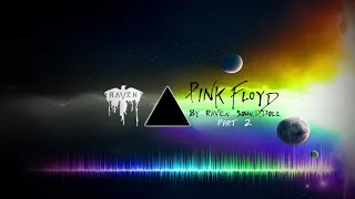 Pink Floyd by Raven SounDDoll - Part 2