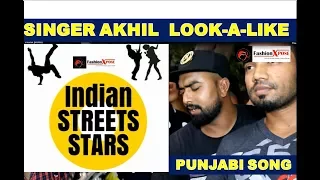 AKHIL PASREJA DUPLICATE SINGING PUNJABI SONGS In Delhi | Indian Street Stars 2