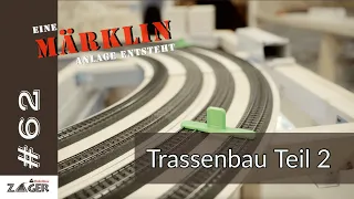 Trassenbau Teil 2 - #62