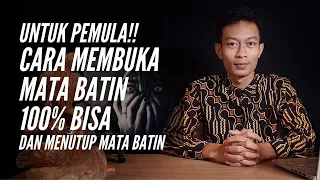 Cara Membuka Mata Batin Dan Menutup Mata Batin untuk Pemula