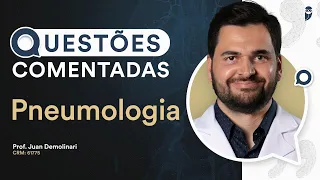 Questões Comentadas de Pneumologia das provas de Residência Médicas