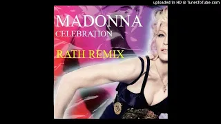 Madonna - Celebration Rath Remix