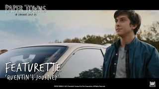 Paper Towns ['Quentin's Journey' Featurette in HD (1080p)]