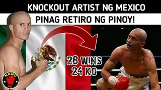 🇵🇭 Knockout Artist ng Mexico Pinag Retiro ng PINOY!