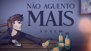 Konza - Não Aguento Mais