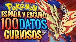 ¿SABIAS QUÉ…? 100 CURIOSIDADES DE POKÉMON ESPADA Y ESCUDO | 2ª Parte