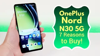 OnePlus Nord N30 5G - 7 Reasons to Buy! (Explained)