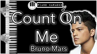 Count On Me - Bruno Mars - Piano Karaoke Instrumental