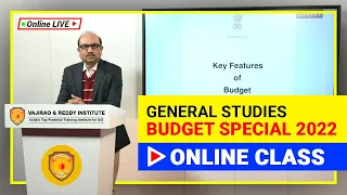 BUDGET 2022-23 Highlights | Analysis & Explanation for UPSC-IAS | Live Online Class