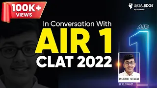 CLAT 2022 Topper Interview | In Conversation With AIR 1- Rishabh Shivani | CLAT Interview