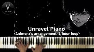 Unravel Piano (Animenz's arrangement, 1 hour loop)