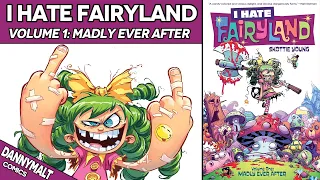 I Hate Fairyland - Volume 1: Madly Ever After (2016) - Comic Story Explained