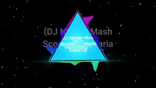 Dj Ninsep Mash Up ft. Scooter - Maria