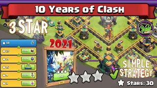 [10 Years of Clash] Finish 2021 Challenge with 3 Star | Clash of Clans