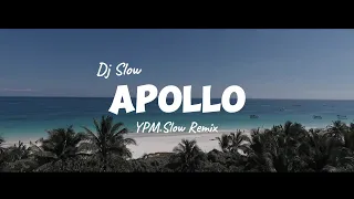 DJ SLOW_APOLLO_ADEM FULL BASS