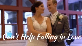 Wedding First Dance Choreography | "Can't Help Falling in Love" by Haley Reinhart