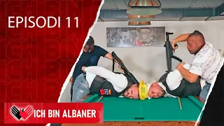 Ich bin Albaner - Episodi 11