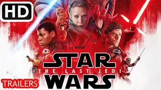 Star Wars - The Last Jedi - Final HD Trailers In Home Digital Official