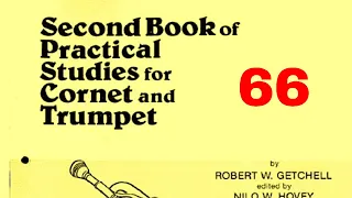 Second Book of Practical Studies for Cornet and Trumpet by Robert W Getchell 066
