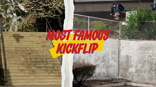 What Is The Most Famous Kickflip Ever Done?!