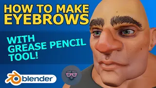 Blender 2.9 Tutorial - How to Make Eyebrows with the Grease Pencil Tool!