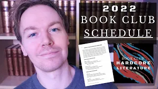 Revealing the Book Club Schedule for 2022 (Hardcore Literature)