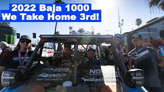 2022 BAJA 1000! | We Take Home 3rd!