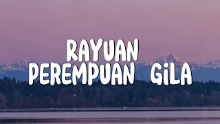 Rayuan Perempuan Gila - Nadin Amizah (Lirik)