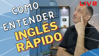 5 Formas Comprovadas de Entender o Inglês Falado Rápido