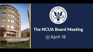 2024 April NCUA Board Meeting