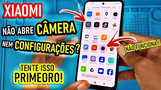 XIAOMI NÃO ABRE APLICATIVOS CÂMERA NEM CONFIGURAÇÕES? Tente isso primeiro antes de levar no técnico!