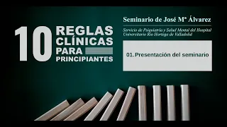 Diez reglas clínicas para principiantes