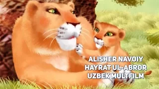 Alisher Navoiy (Hayrat Ul-Abror) - Mirzabek Xolmedov (Uzbek Multfilm)