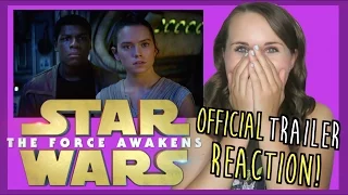 Rachel Reacts to Star Wars The Force Awakens Official Trailer || Adorkable Rachel