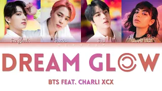 BTS - Dream Glow (Feat. Charli XCX) (방탄소년단 - Dream Glow) (Color Coded Lyrics Eng/Rom/Han/가사)