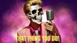 That Thing You Do! (2023) | Lyric Video