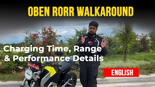 Oben Rorr Detailed Walkaround | Riding Impressions, Range, Charging, Performance & Other Details